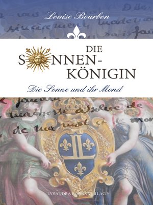 cover image of Die Sonne und ihr Mond